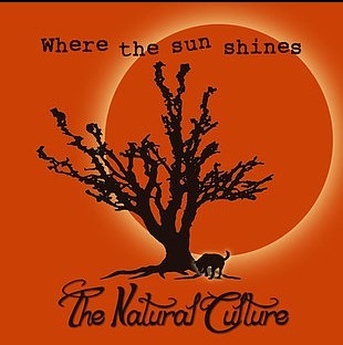 Natural Culture - Where The Sun Shines CD (New)
