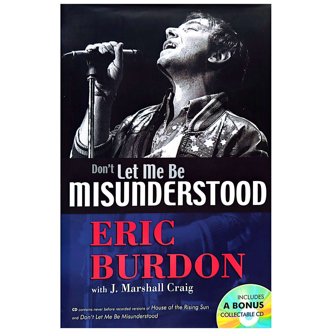 J Marshall Craig - 2003 Eric Burdon Don't Let Me Be Misunderstood Hardcover Book (Used) w/Bonus Collectable CD