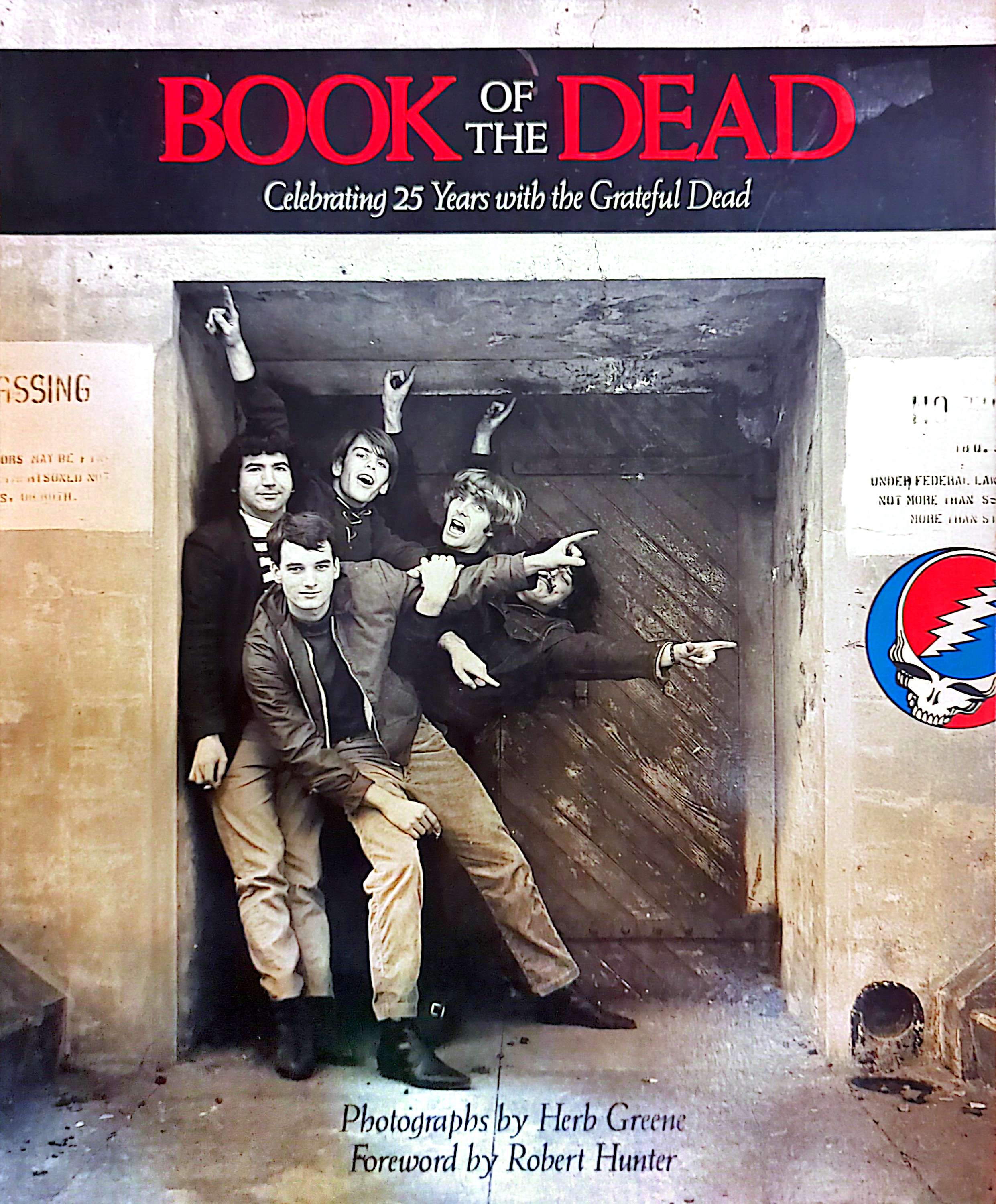 Herb Greene - The Book of the Dead: Celebrating 25 Years With The Grateful Dead Book