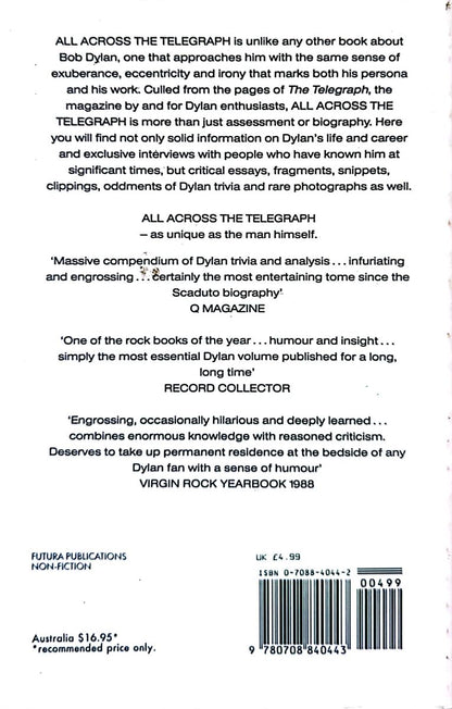 Michael Gray & John Bauldie - All Across The Telegraph: A Bob Dylan Handbook Paperback Book (1988)