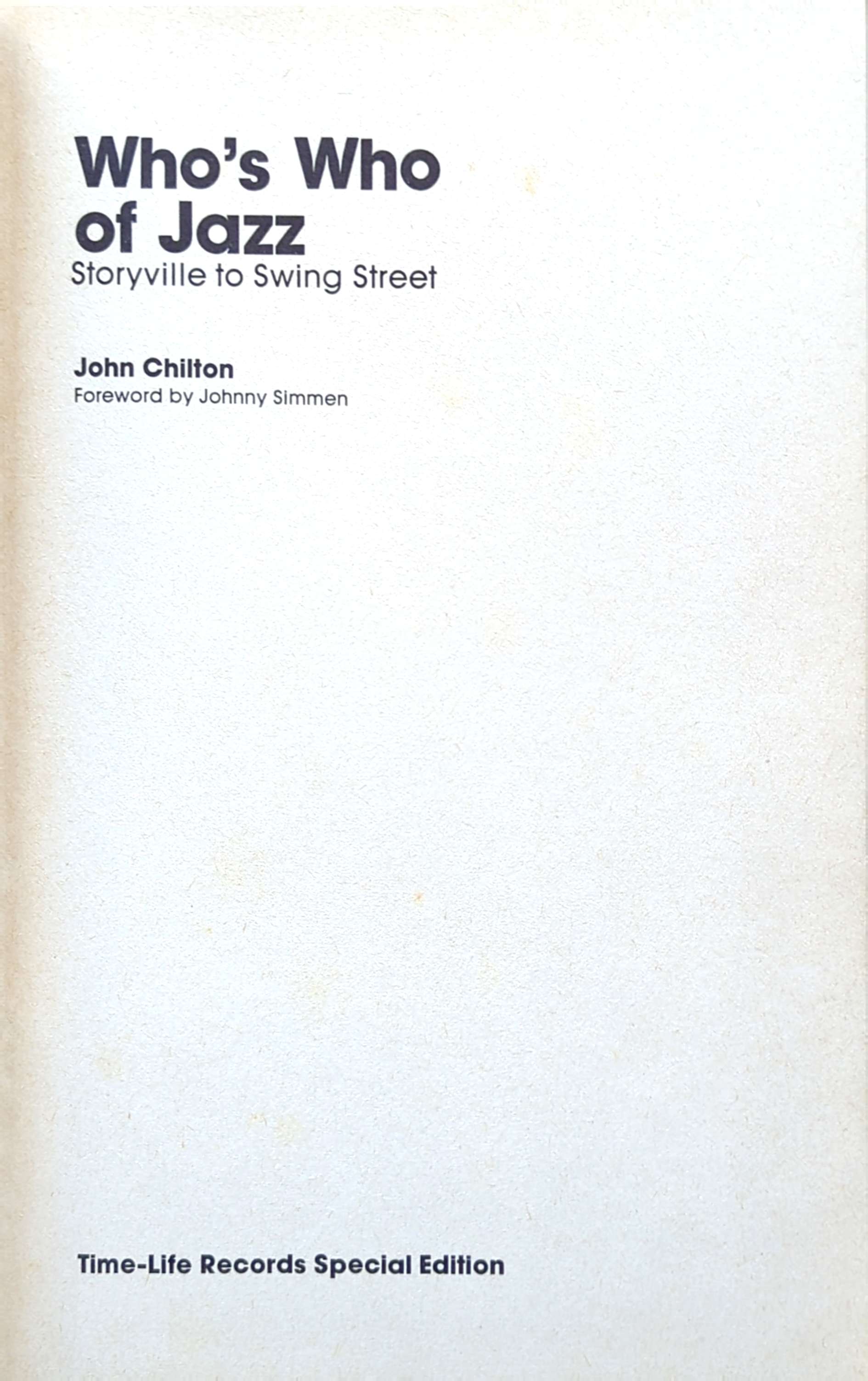 John Chilton - Who's Who Of Jazz: Storyville To Swing Street Hardcover Book (1979)