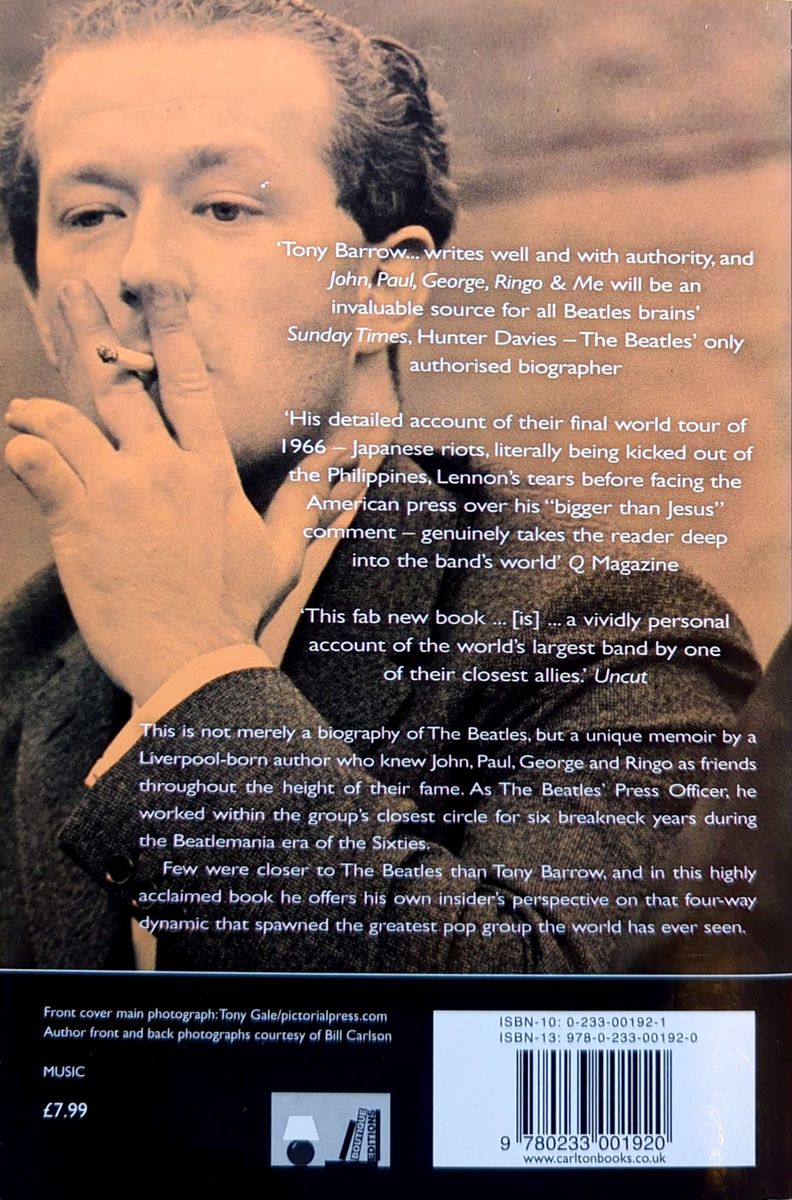 Tony Barrow - John, Paul, George, Ringo & Me: The Real Beatles Story Paperback Book (2006)