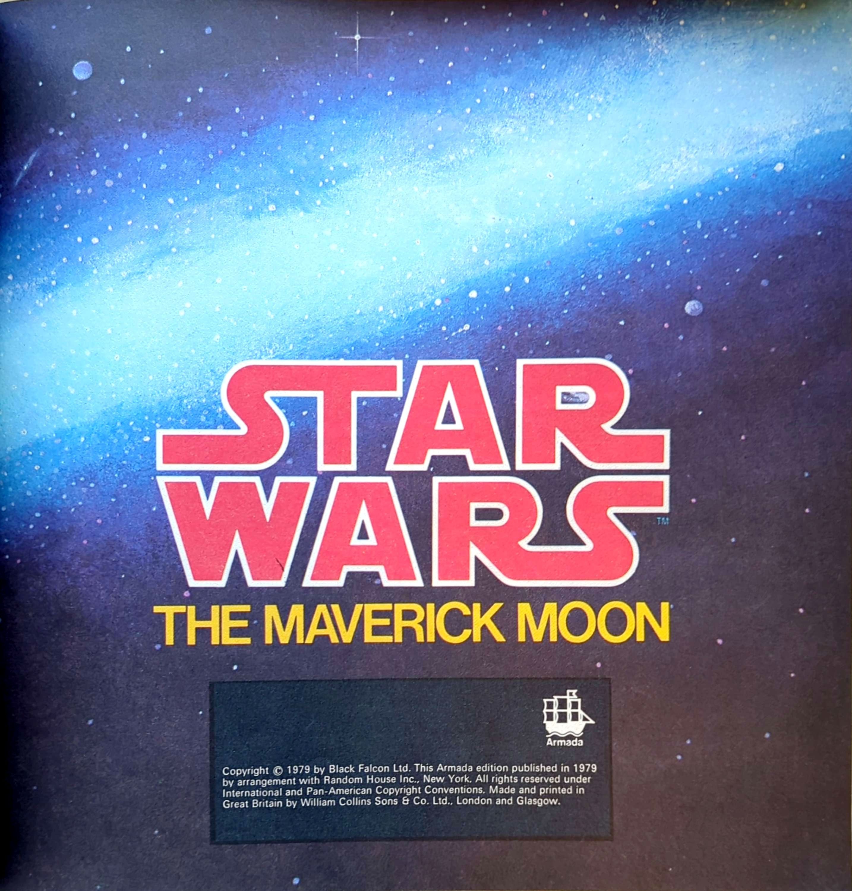 Star Wars - The Mystery Of The Maverick Moon Softcover Book (1979)