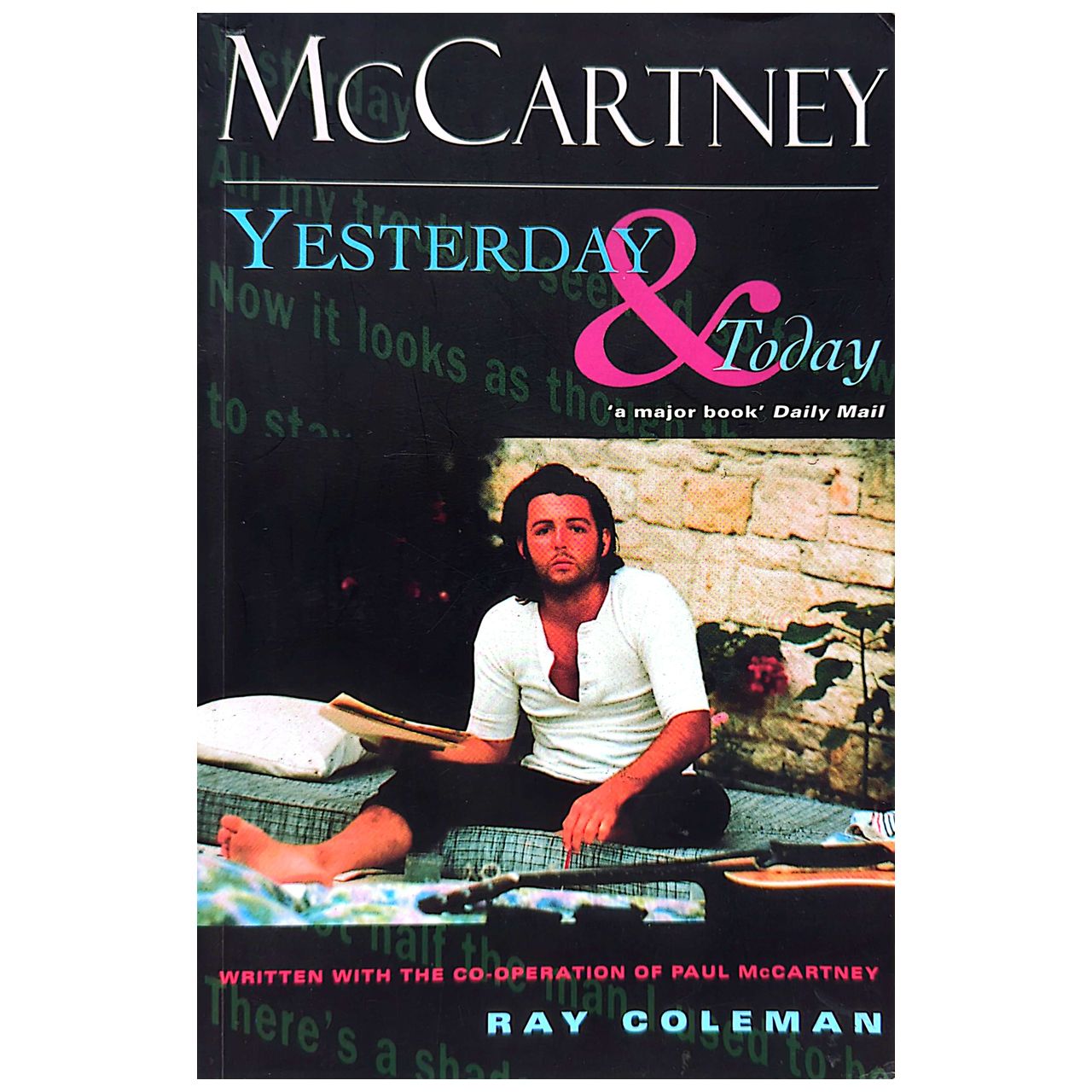 Ray Coleman - 1996 Paul McCartney Yesterday & Today Paperback Book (Used)
