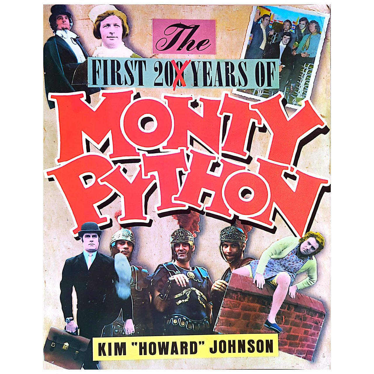 Kim "Howard" Johnson - First 20 (200) Years Of Monty Python 1989 Review Copy Book (Used)