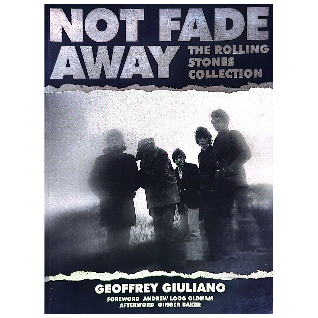 Geoffrey Guiliano - Not Fade Away: Rolling Stones Collection Book (1995)