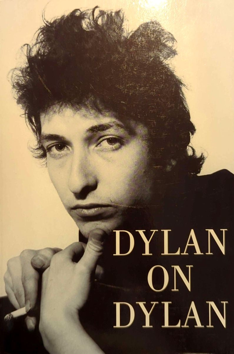 Jonathan Cott - Dylan On Dylan: The Essential Interviews (2006)Paperback Book (2006)