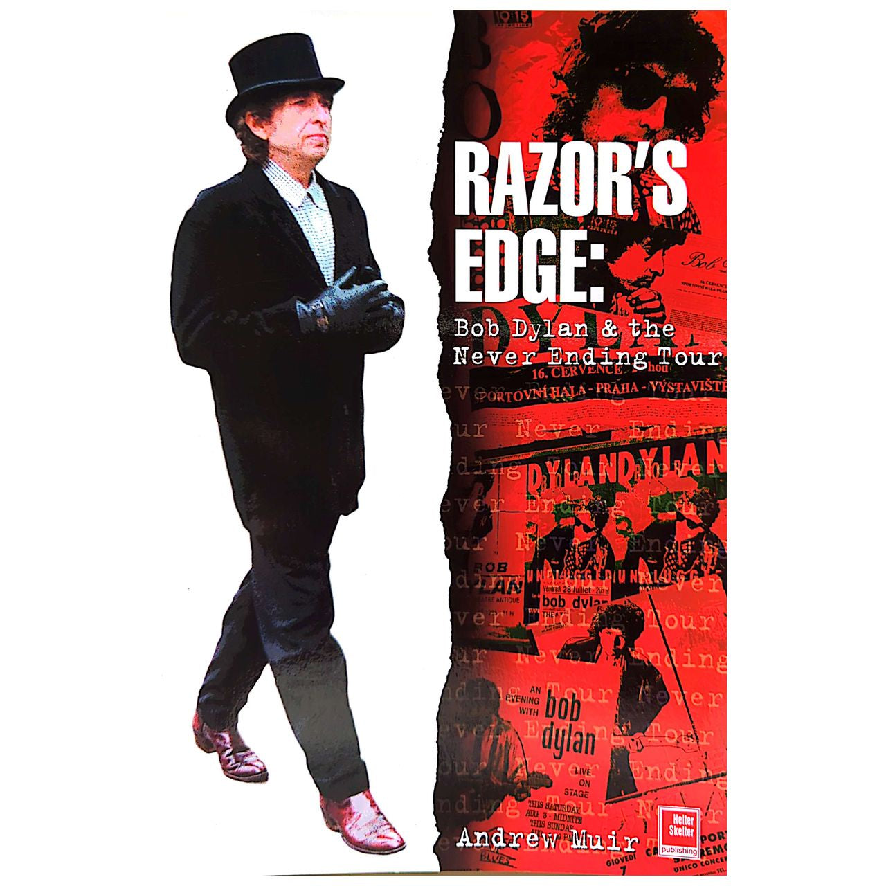 Andrew Muir - 2001 Razor's Edge: Bob Dylan & Never Ending Tour Soft Cover Book 1st Ed (Used)