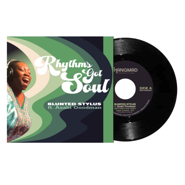 Blunted Stylus Ft. Asabi Goodman - Rhythm's Got Soul 7" Vinyl Single