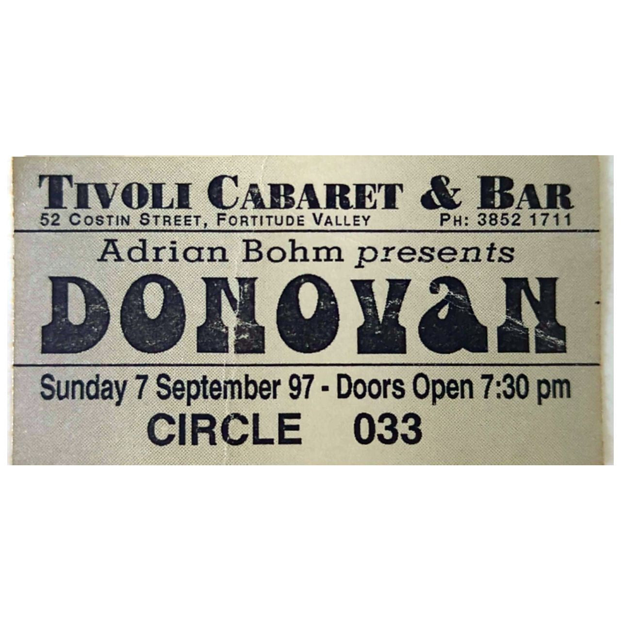 Donovan  - 1997 Tivoli Cararet & Bar Autographed Original Vintage Concert Ticket
