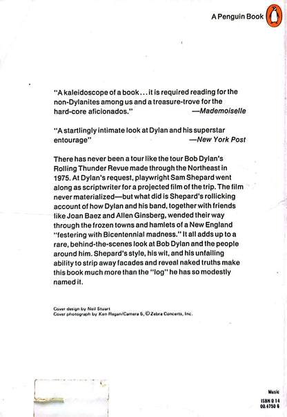 Sam Shepard - Bob Dylan: Rolling Thunder Logbook Softcover Book (1978)