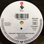 Doves - I Wouldn't Know You From The Rest 7" Vinyl Single (Used)