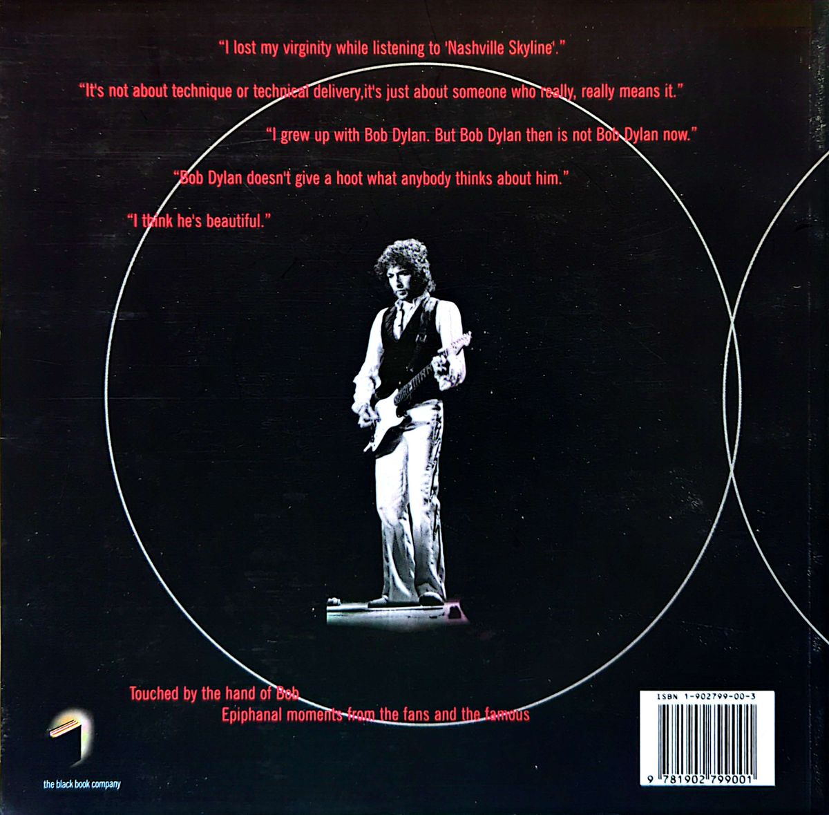 Dave Henderson - Touched By the Hand of Bob: Epiphanal Bob Dylan Experience From A Buick Six Softcover Book (1999)
